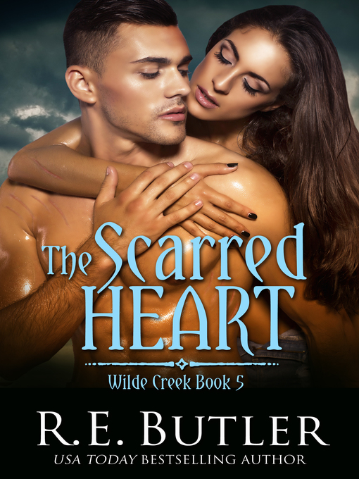 Cover image for The Scarred Heart (Wilde Creek Five)